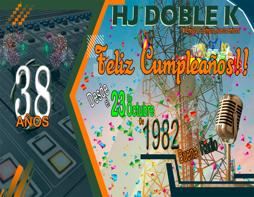 Feliz aniversario HJ doble K. La Emisora Familiar.