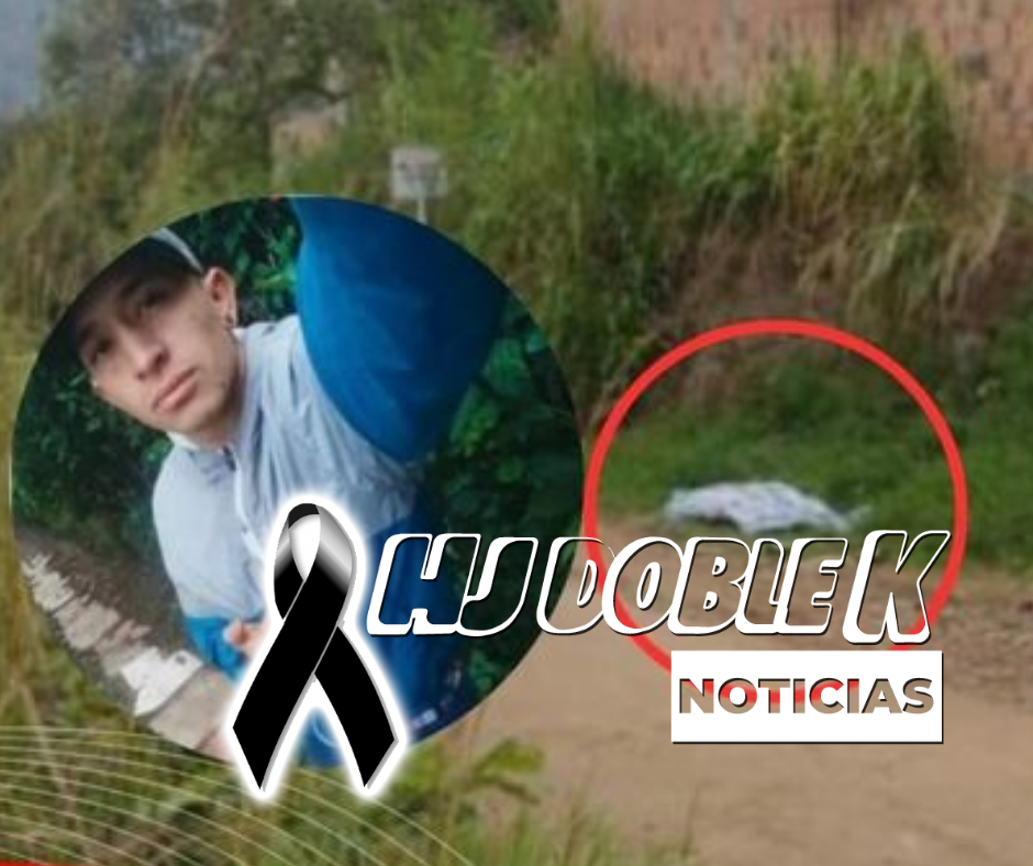e dio a conmover la identidad del joven que fue encontrado sin vid@ en jurisdicción del municipio de San Agustín