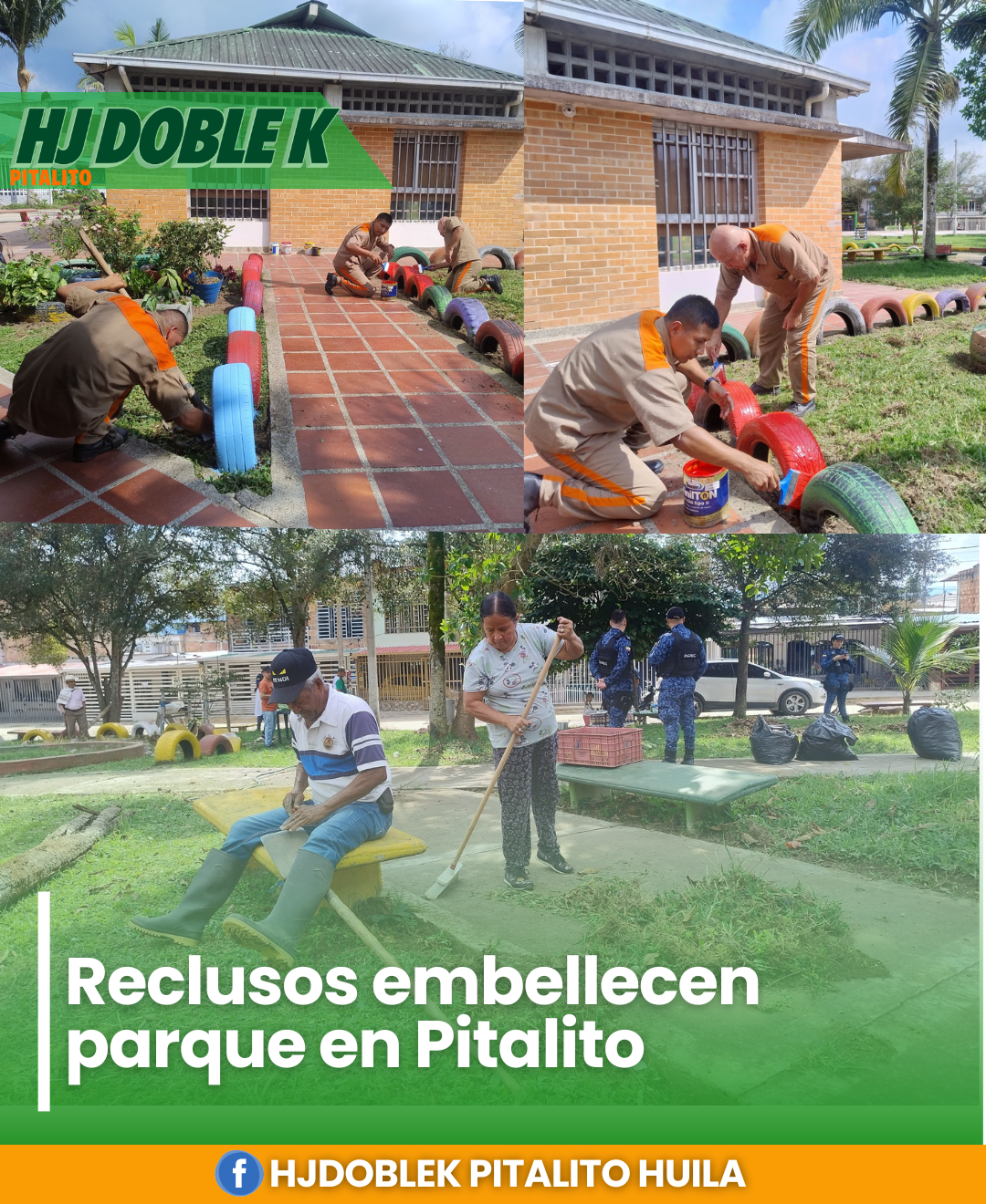 Reclusos embellecen parque en Pitalito