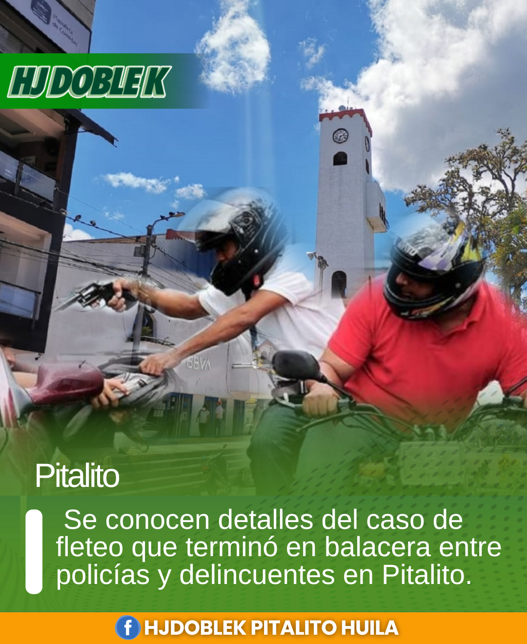 Balacera en Pitalito tras asalto a militar: un detenido