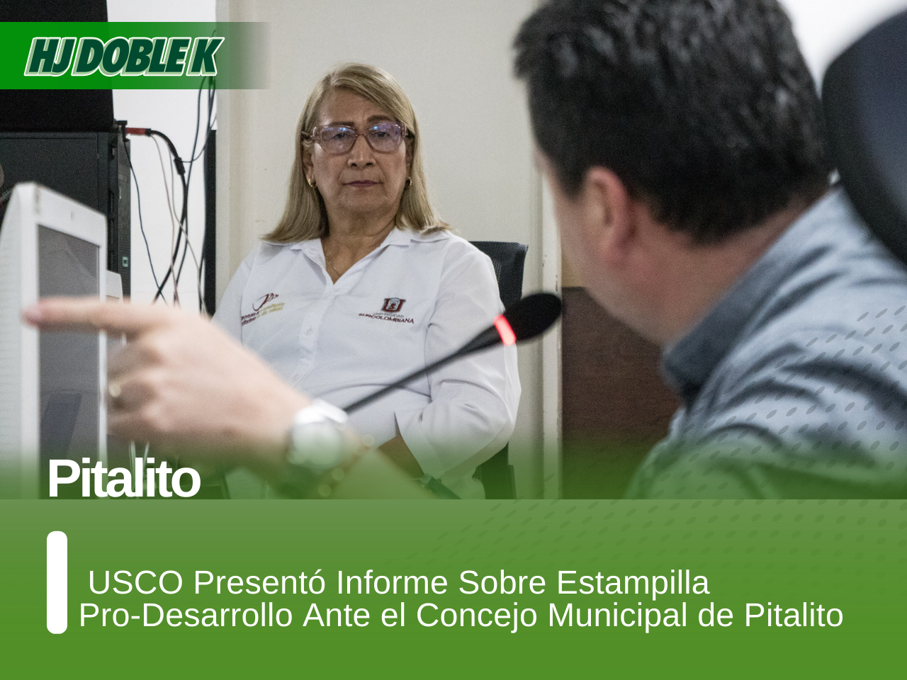 USCO Presentó Informe Sobre Estampilla Pro-Desarrollo Ante el Concejo Municipal de Pitalito.