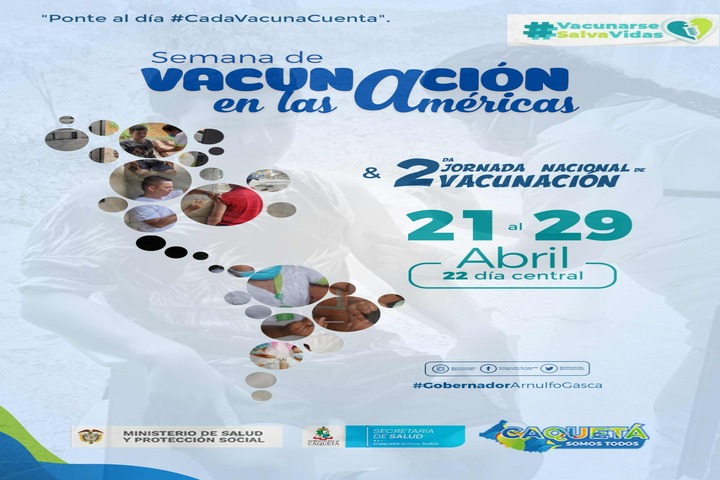 Semana de vacunación en las américas del 21 al 29 de abril Caquetá presente