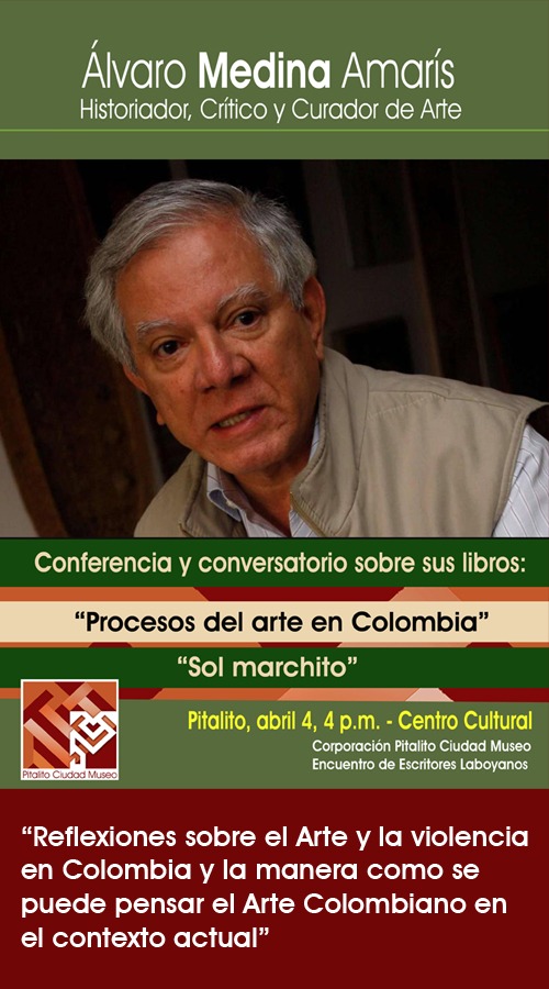 Curador de arte Álvaro Medina estará en Pitalito