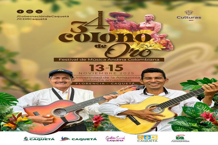 Caqueta Celebra Festival De Musica Colombiana Y Andina EL COLONO DE ORO 2025