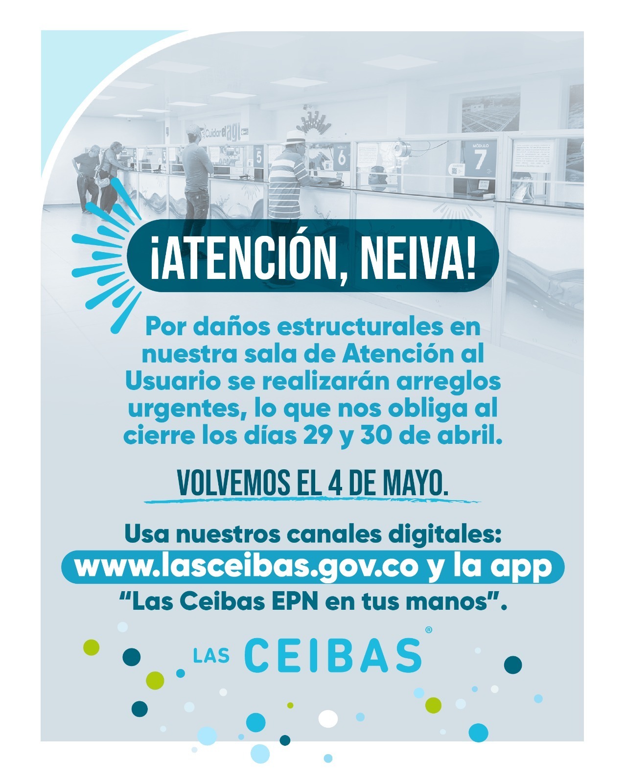 Se suspende atención presencial en la oficina de Las Ceibas por daños en sus instalaciones