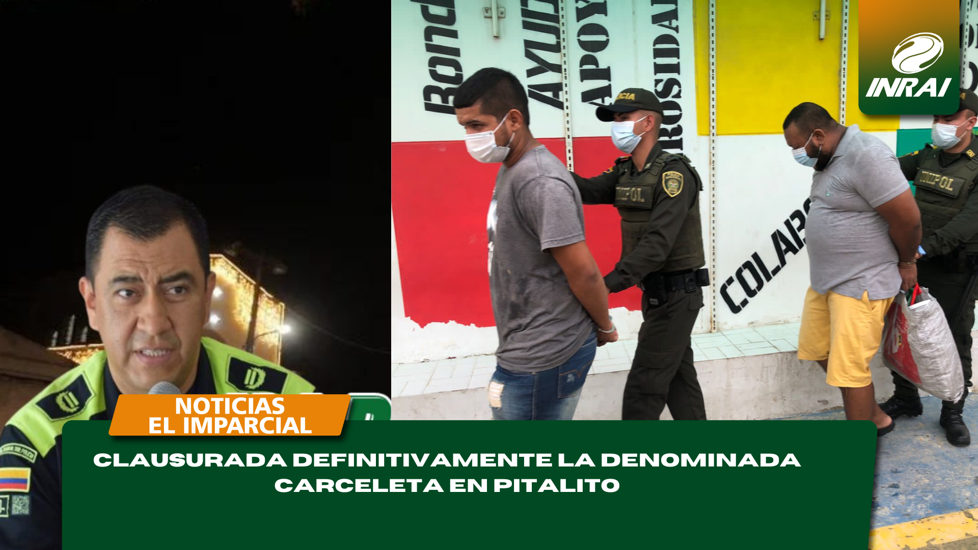 CLAUSURADA DEFINITIVAMENTE LA DENOMINADA CARCELETA EN PITALITO
