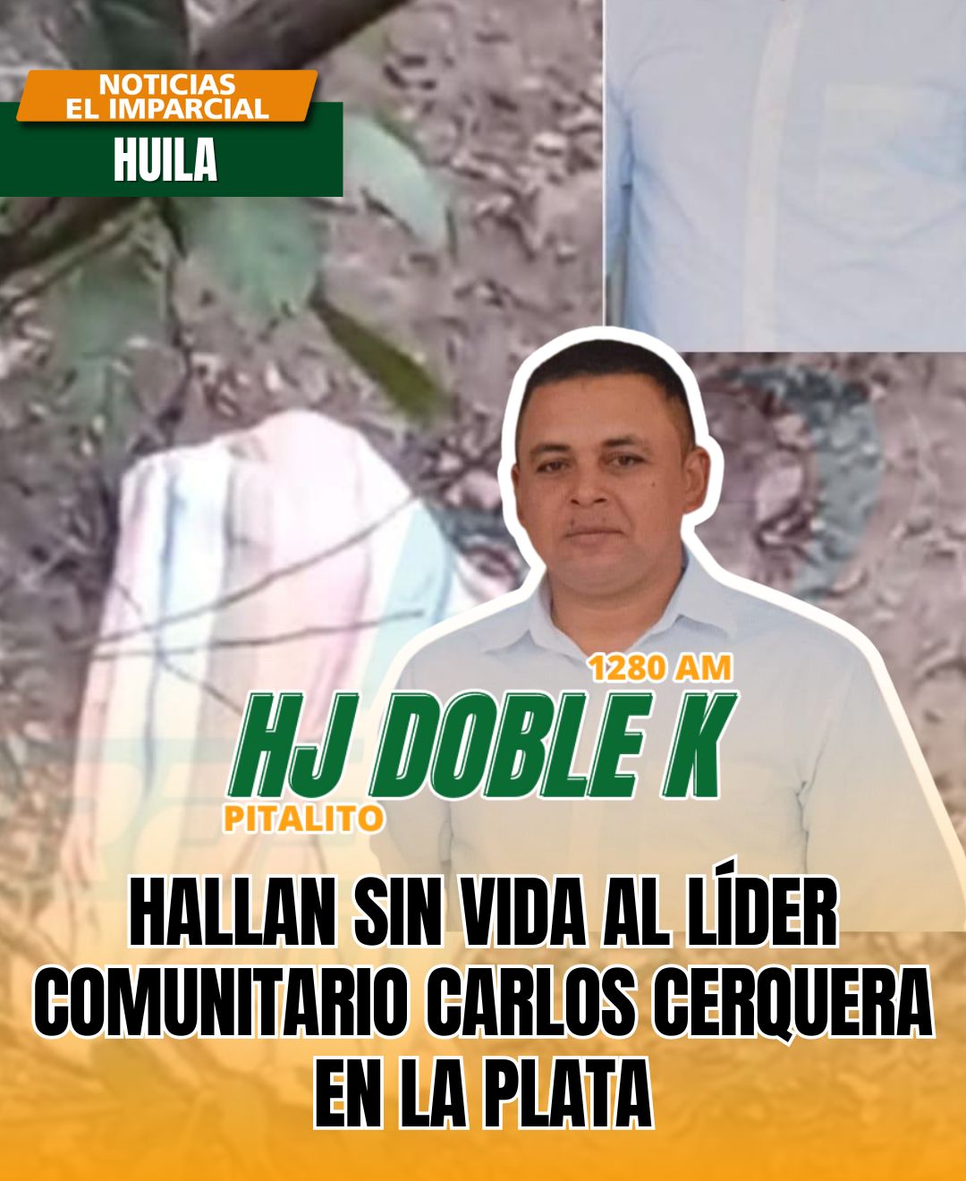 Hallan sin vida a líder comunitario en la La Plata - Huila